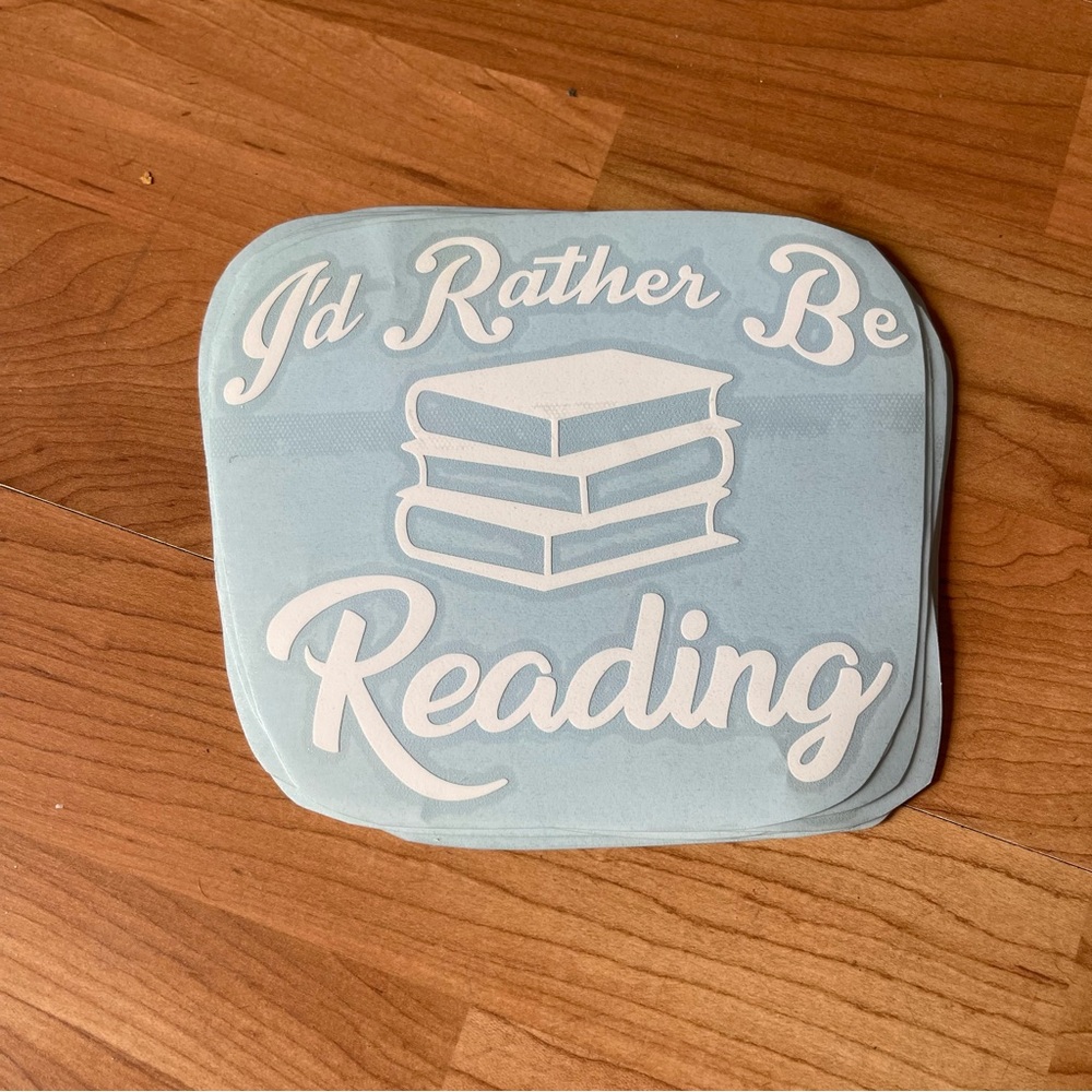 I’d rather be Reading window decal sticker White 2 pieces